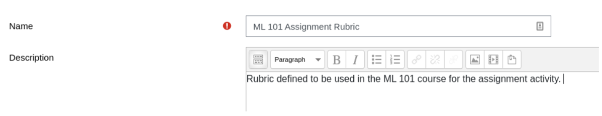 Provide a Name and Description for this Rubric on the Define rubric page